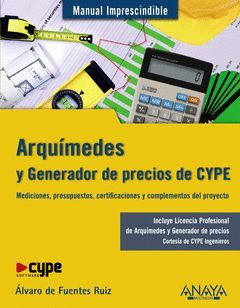 ARQUÍMEDES Y GENERADOR DE PRECIOS CYPE. ANAYA-MULTIMEDIA