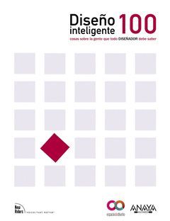 DISEÑO INTELIGENTE.100 COSAS SOBRE LA GENTE QUE CADA DISEÑADOR NECESITA SABER