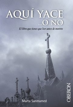 AQUÍ YACE... O NO. OBERON-RUST