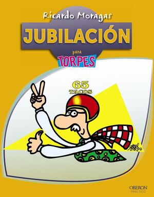 JUBILACIÓN PARA TORPES