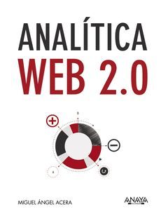 ANALÍTICA WEB 2.0. ANAYA-MULTIMEDIA