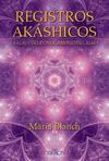 REGISTROS AKASHICOS. LA LLAVE DEL CONOCIMIENTO DEL ALMA.OBERON