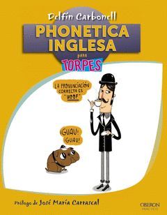 PHONETICA INGLESA PARA TORPES 2.0.OBERON-RUST
