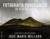 FOTOGRAFIA PANORAMICA DE ALTA CALIDAD (MELLADO).ANAYA PHOTO CLUB-DURA