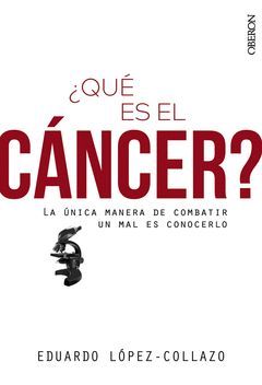 ¿QUÉ ES EL CÁNCER?.OBERON-RUST