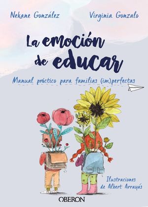 LA EMOCION DE EDUCAR