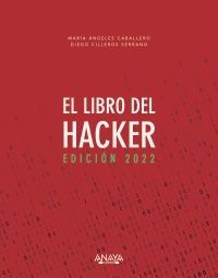 EL LIBRO DEL HACKER. EDICIÓN 2022