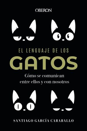 EL LENGUAJE DE LOS GATOS