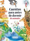 CUENTOS PARA ANTES DE DORMIR DE ANIMALES.EVEREST-INF-DURA