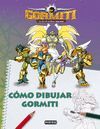 GORMITI. CÓMO DIBUJAR GORMITI. EVEREST-INF