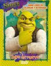 SHREK 4.FELICES PARA SIEMPRE.OGRO DE NUEVO.COLOREAR Y ACTIVIDADES.EVEREST-INF