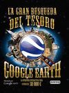 LA GRAN BUSQUEDA DEL TESORO EN GOOGLE EARTH