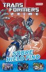 TRANSFORMERS PRIME. SOBRE HIELO FINO.EVEREST-INF-RUST