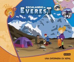 7. PEKY EXPLORA: ESCALANDO EL EVEREST. UNA ENFERMERA EN NEPAL