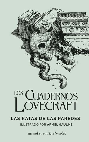 LOS CUADERNOS LOVECRAFT. LAS RATAS EN LAS PAREDES