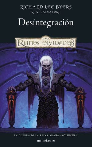 LA GUERRA DE LA REINA ARAÑA Nº 01/06 DESINTEGRACIÓN