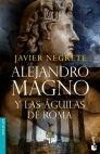ALEJANDRO MAGNO Y LAS AGUILAS DE ROMA.BOOKET-6115