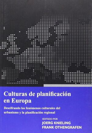 LAS CULTURAS DE PLANIFICACIÓN EN EUROPA
