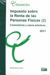 IMPUESTO SOBRE LA RENTA DE LAS PERSONAS FÍSICAS 2 VOLUMENES