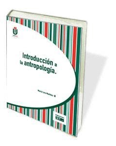 INTRODUCCION A LA ANTROPOLOGIA