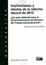 IMPLICACIONES Y EFECTOS DE LA REFORMA LABORAL DE 2012