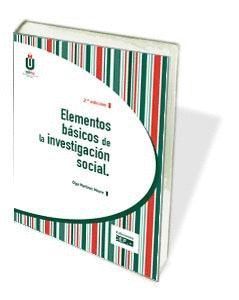 ELEMENTOS BÁSICOS DE LA INVESTIGACIÓN SOCIAL