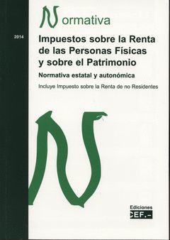 IMPUESTOS SOBRE LA RENTA DE LAS PERSONAS FÍSICAS Y SOBRE EL PATRIMONIO