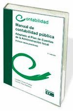 MANUAL DE CONTABILIDAD PÚBLICA. ADAPTACIÓN AL PLAN DE CUENTAS DE LA ADMINISTRACI