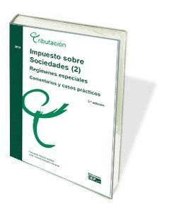 IMPUESTO SOBRE SOCIEDADES (2) REGÍMENES ESPECIALES