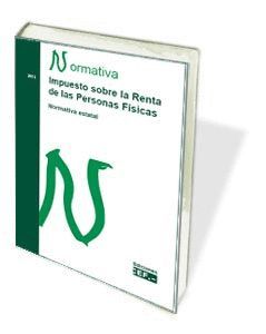 IMPUESTO SOBRE LA RENTA DE LAS PERSONAS FÍSICAS. NORMATIVA ESTATAL