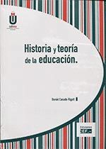 HISTORIA Y TEORÍA DE LA EDUCACIÓN