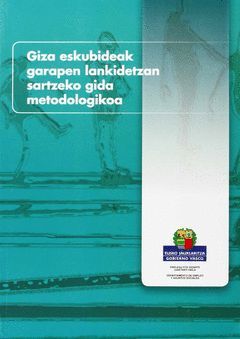 GIZA ESKUBIDEAK GARAPEN LANKIDETZAN SARZEKO GIDA METODOLOGIKOA = GUÍA METODOLÓGI
