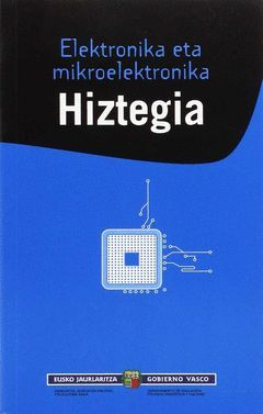 ELEKTRONIKA ETA MIKROELEKTRONIKA. HIZTEGIA.