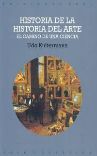 Hª DE LA HISTORIA DEL ARTE.EL CAMINO DE UNA CIENCIA