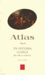 ATLAS DE HISTORIA CLASICA.AKAL-3