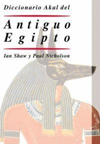 ANTIGUO EGIPTO,DICC AKAL.AKAL-G-DURA