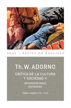 CRÍTICA DE LA CULTURA Y SOCIEDAD II. INTERVENCIONES, ENTRADAS