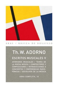 O.C. ADORNO 18 ESCRITOS MUSICALES V