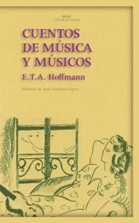 CUENTOS DE MUSICA Y MUSICOS.AKAL LITERAT