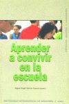 APRENDER A CONVIVIR EN LA ESCUELA.AKAL-R