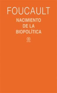 NACIMIENTO DE LA BIOPOLÍTICA