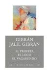 PROFETA,EL LOCO,EL VAGABUNDO.BOLSILLO-R.AKAL