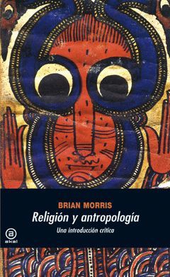 RELIGION Y ANTROPOLOGIA. AKAL-RUST.