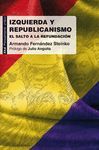 IZQUIERDA Y REPUBLICANISMO. AKAL-PENSAMIENTO CRITICO