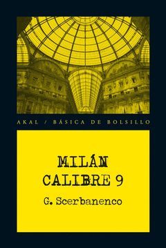 MILAN CALIBRE 9. AKAL-BOLS-NEGRA