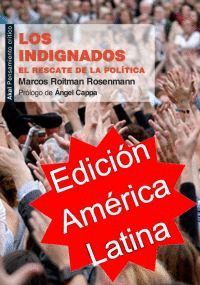 INDIGNADOS, LOS