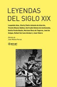 LEYENDAS DEL SIGLO XIX. AKAL-RUST