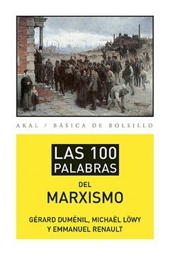 100 PALABRAS DEL MARXISMO,LAS. AKAL-BOLS