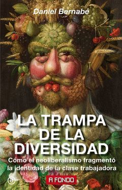 TRAMPA DE LA DIVERSIDAD,LA.AKAL
