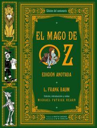 EL MAGO DE OZ EDICION ANOTADA